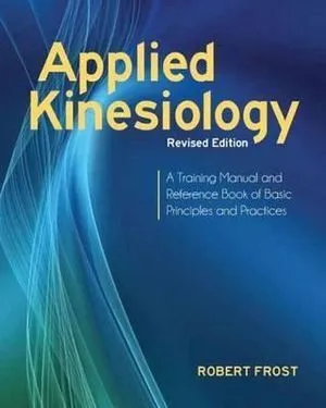 Applied Kinesiology  Revised Edition
